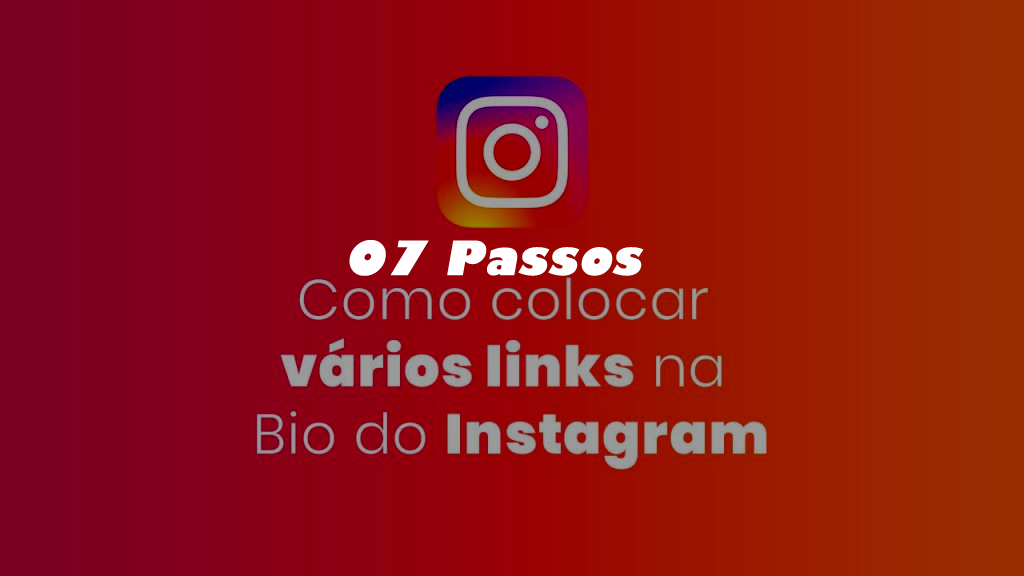 Como inserir vários Links no Perfil do Instagram?